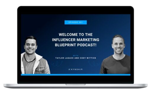 Cody Wittick & Taylor Lagace – The Influencer Marketing Blueprint