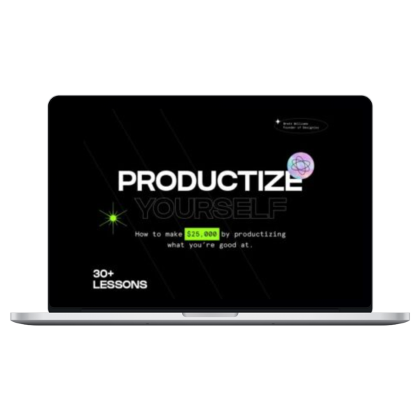 Brett Williams – Productize Yourself