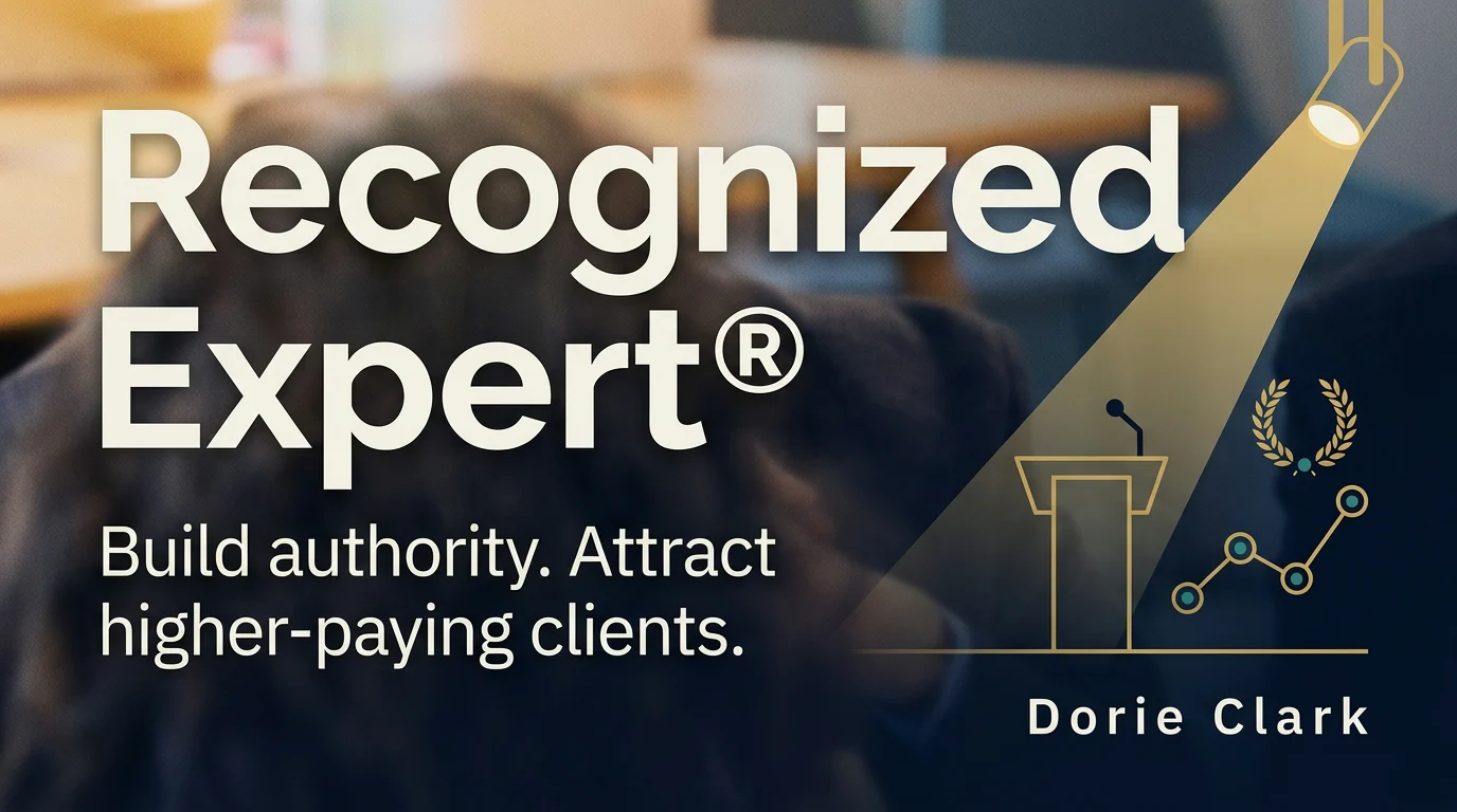 Dorie Clark – Recognized Expert course image